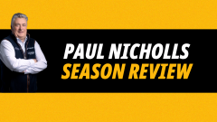 Image for Paul Nicholls season review 